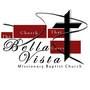 Bella Vista Missionary Baptist Church - Houston, Texas