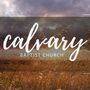 Calvary Baptist Church - Knoxville, Tennessee