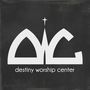 Destiny Church Worship - Sterling, Virginia
