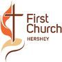 First United Methodist Church of Hershey - Hershey, Pennsylvania