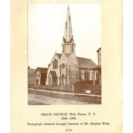 Grace Church, West Farms, N. Y. 1846-1885