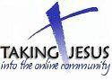 Taking Jesus into the online community Taking Jesus into the online community